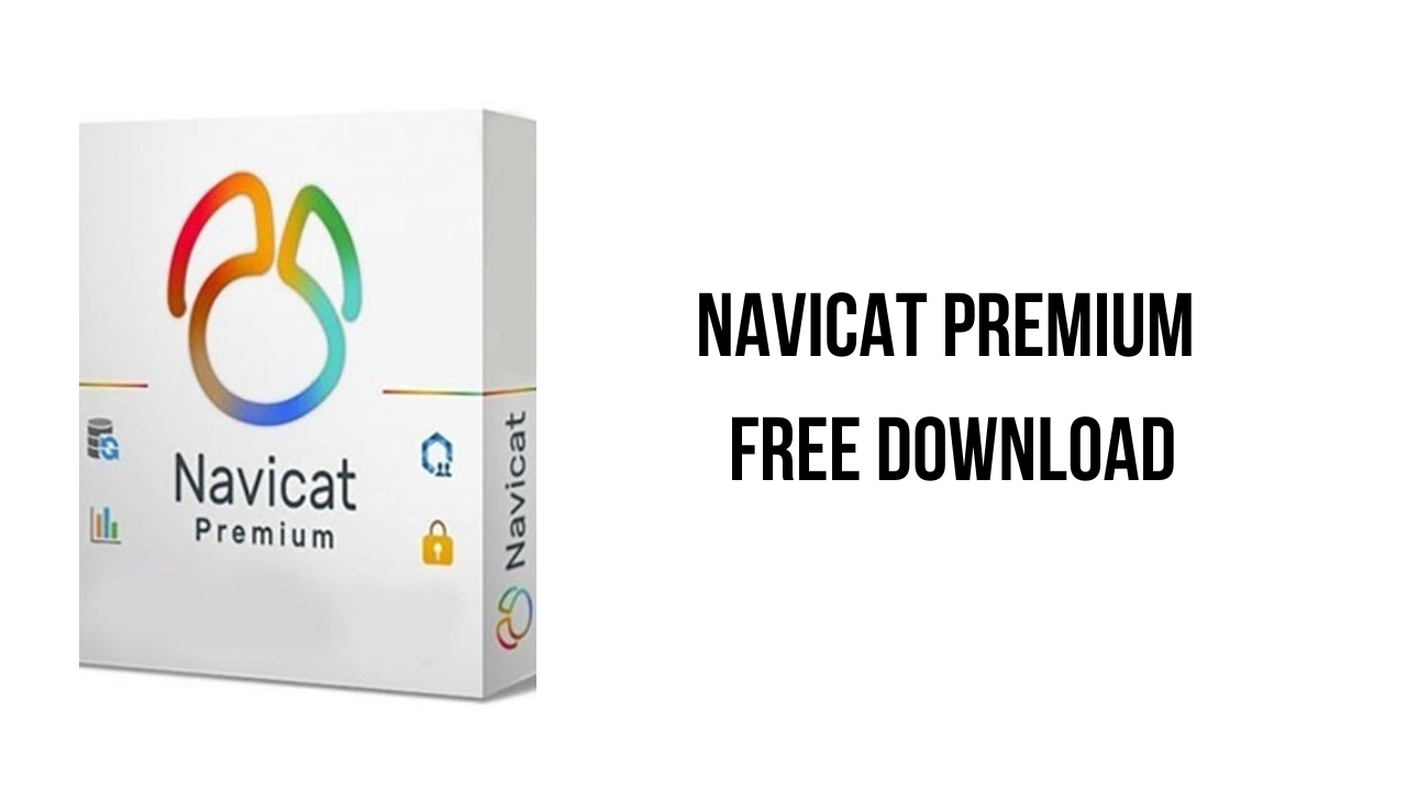 Download Navicat Premium 2024 Crack